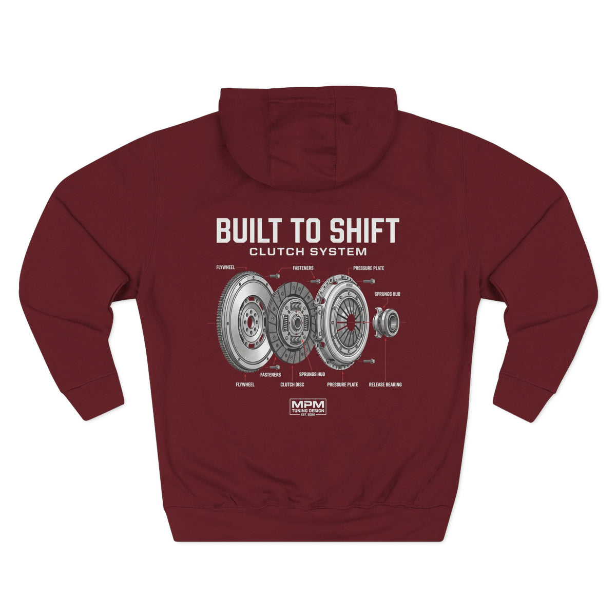 Built to Shift Hoodie — Clutch & Flywheel Mechanic Graphic | MPM Tuning Design