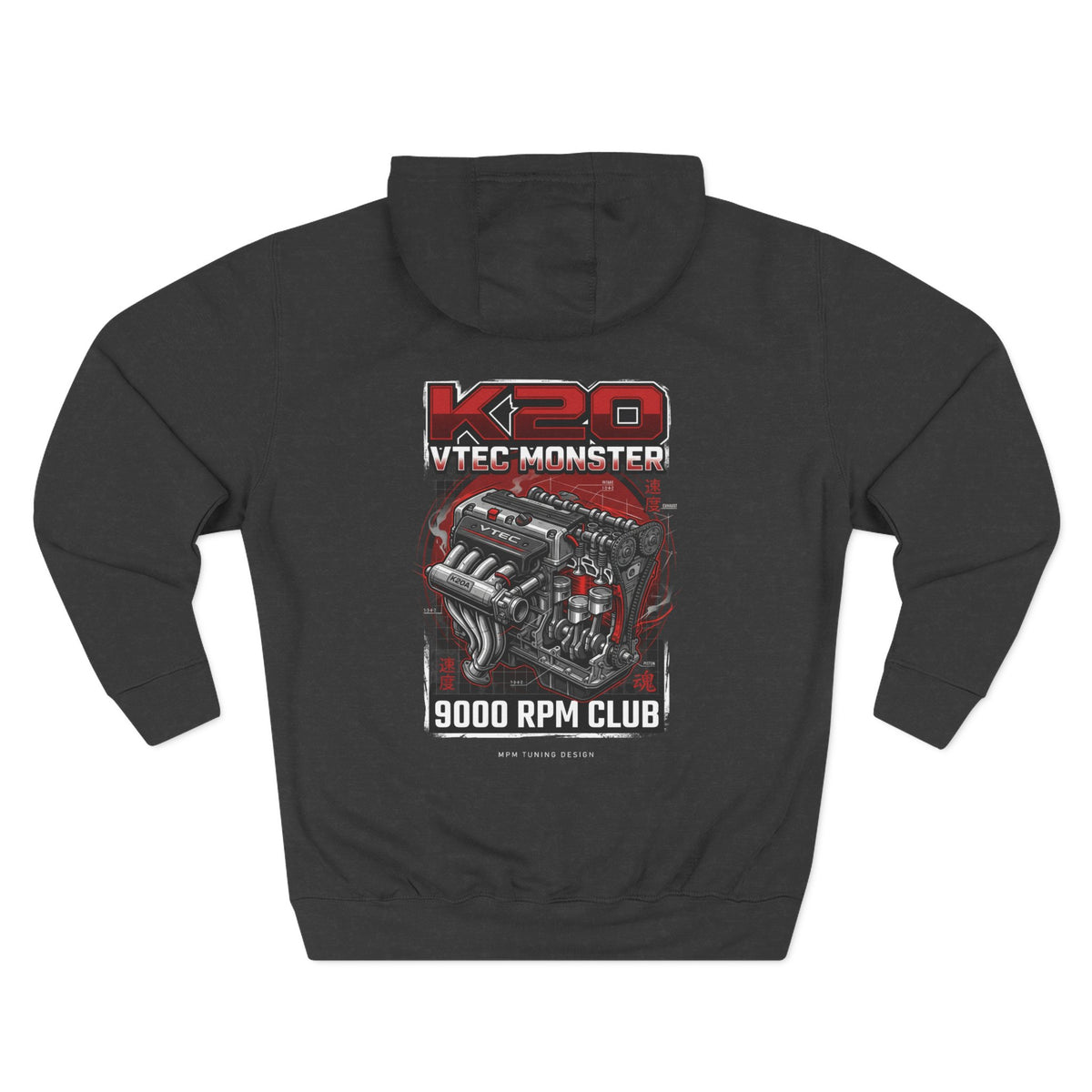 K20 VTEC Monster Hoodie — 9000 RPM Club Graphic Fleece | MPM Tuning Design