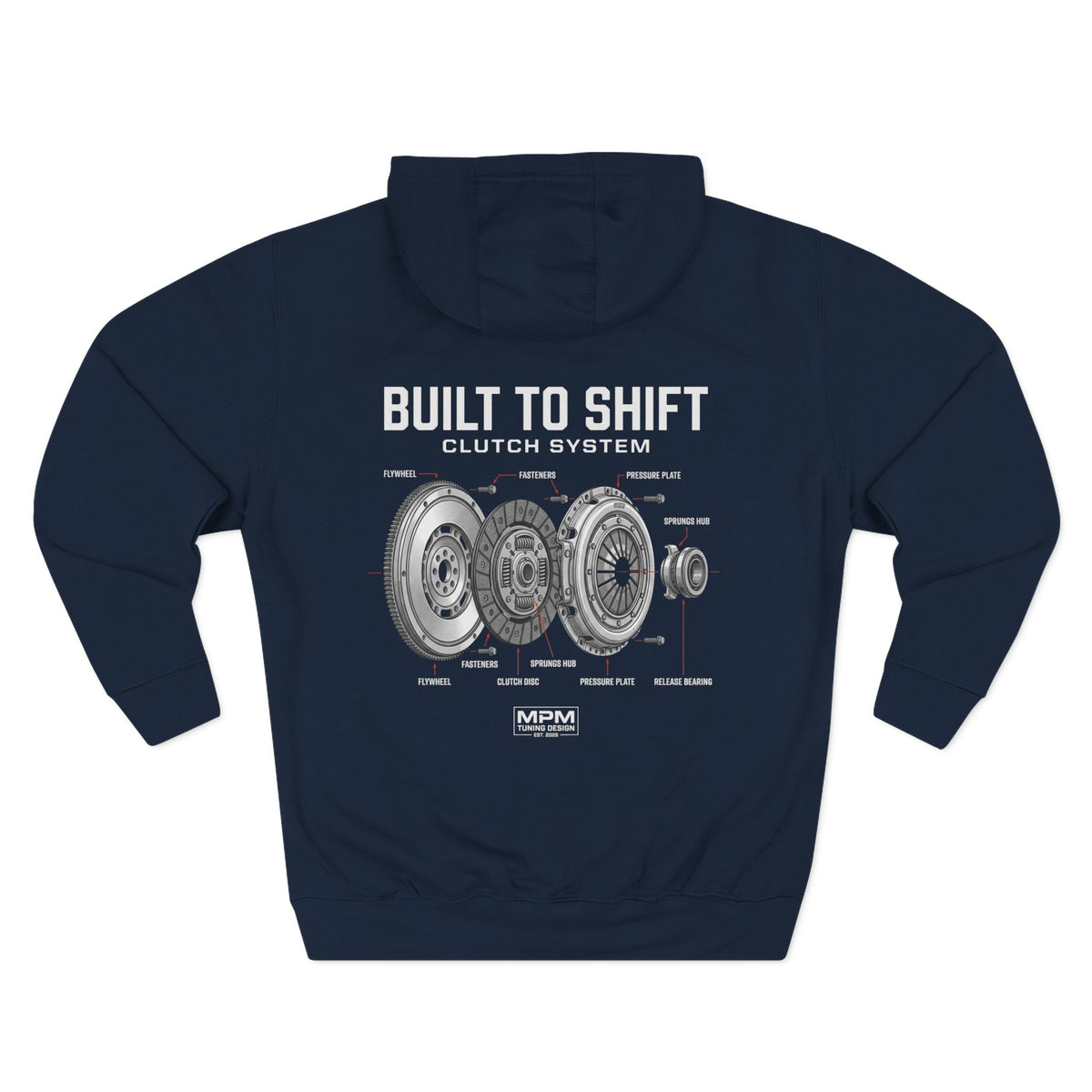 Built to Shift Hoodie — Clutch &amp; Flywheel Mechanic Graphic | MPM Tuning Design