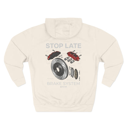 Brake System Hoodie — Stop Late Automotive Graphic Fleece | MPM Tuning Design