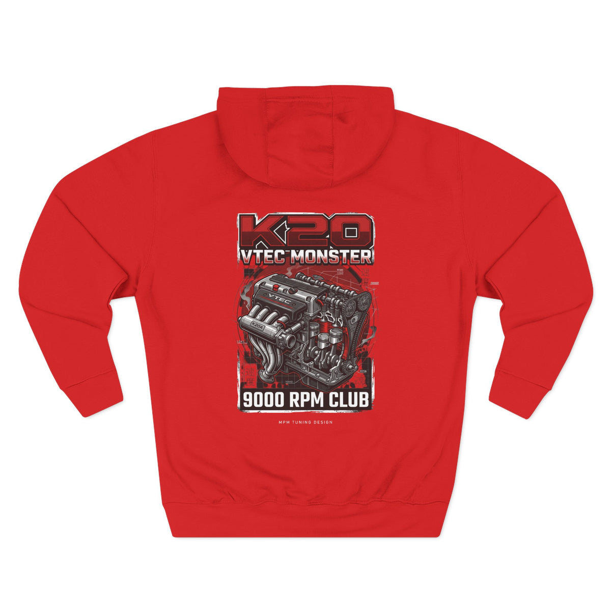 K20 VTEC Monster Hoodie — 9000 RPM Club Graphic Fleece | MPM Tuning Design
